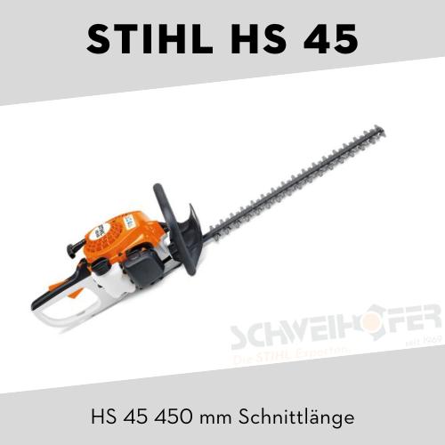 STIHL HS 45 Benzin-Heckenschere 45 cm