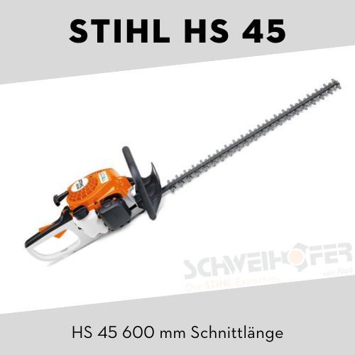 STIHL HS 45 Benzin-Heckenschere 45 cm